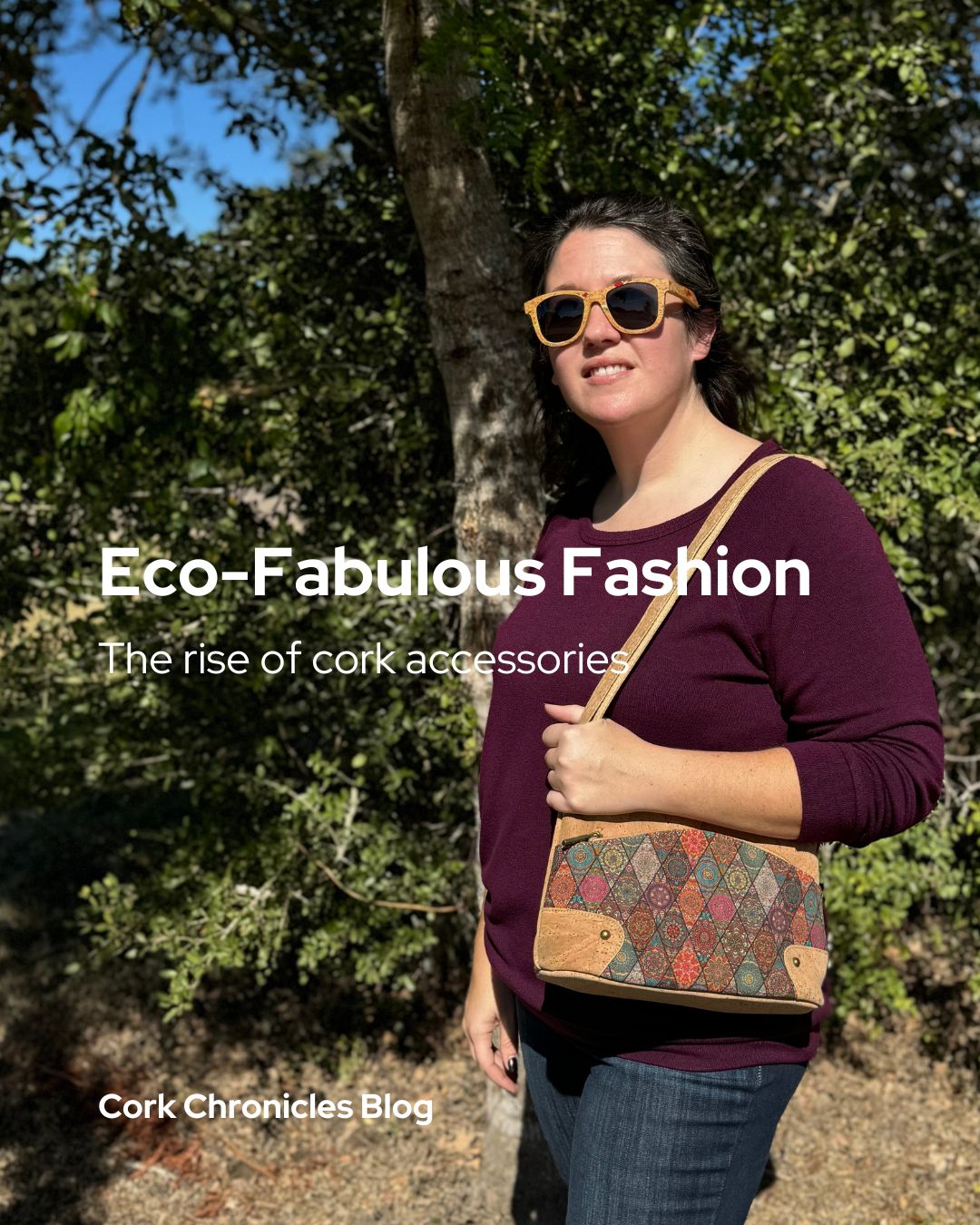 Eco-Fabulous Fashion: The Rise of Cork Accessories