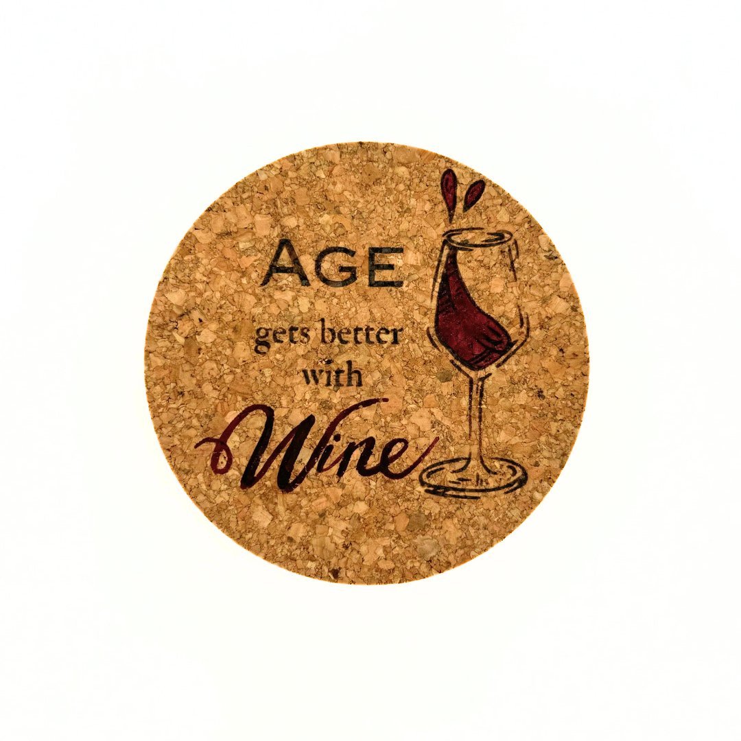 Engraved and hand-painted coaster (Age gets better with Wine) by Texas Cork Company